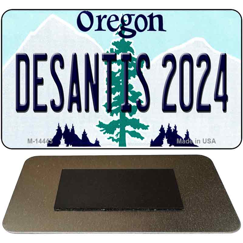 M-14443 3.5 x 2 in. Desantis 2024 Oregon Novelty Rectangle Metal Magnet