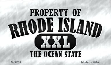 Property of Rhode Island Novelty Metal Magnet M-9780