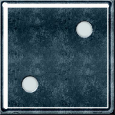 SQ-098 Dice Roll 2 Novelty Metal Square Sign - 12 x 12 in.