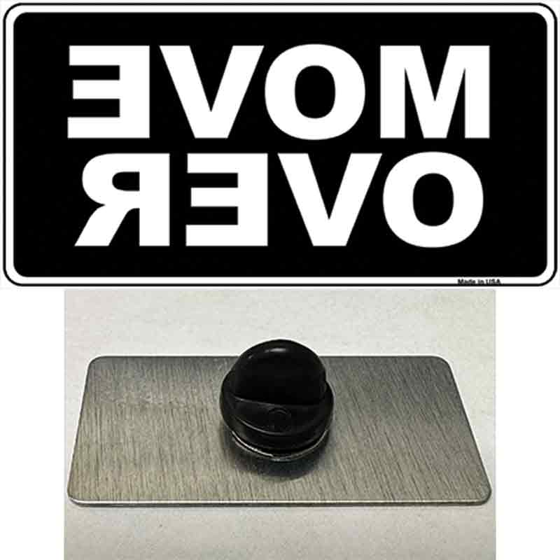 PIN-LP-4613 1.5 x 0.75 in. Move Over Black Novelty Rectangle Metal Hat Pin