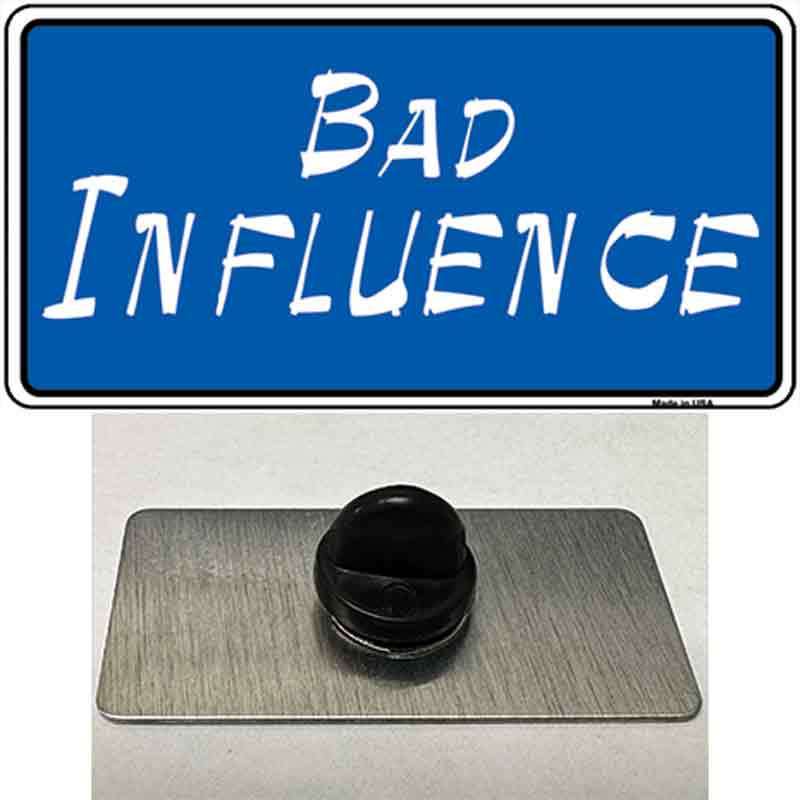 PIN-LP-5343 1.5 x 0.75 in. Bad Influence Novelty Rectangle Metal Hat Pin