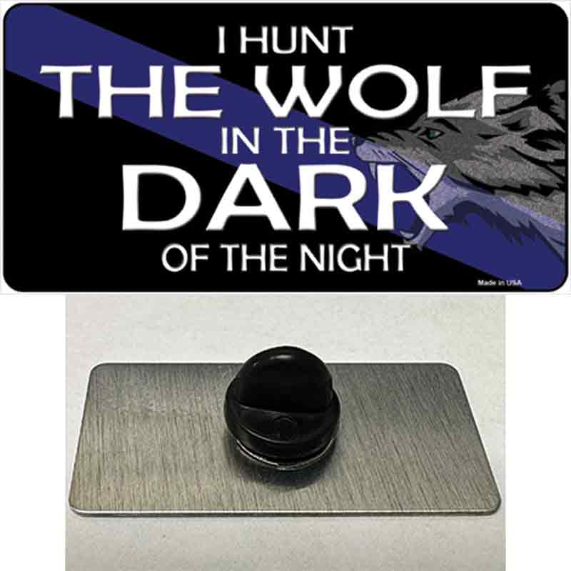 PIN-LP-8021 1.5 x 0.75 in. Hunt The Wolf Novelty Rectangle Metal Hat Pin