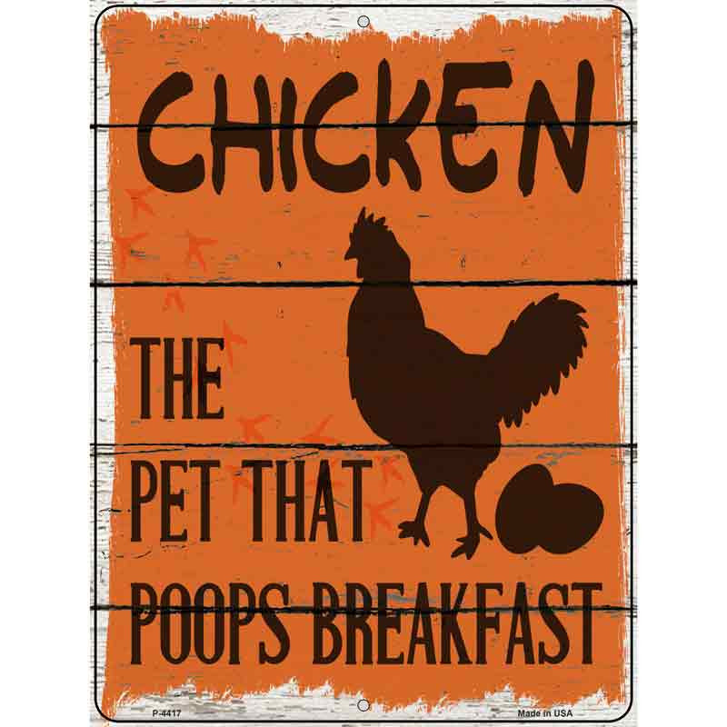 P-4417 9 x 12 in. Chicken That Poops Breakfast Novelty Rectangle Metal Parking Sign