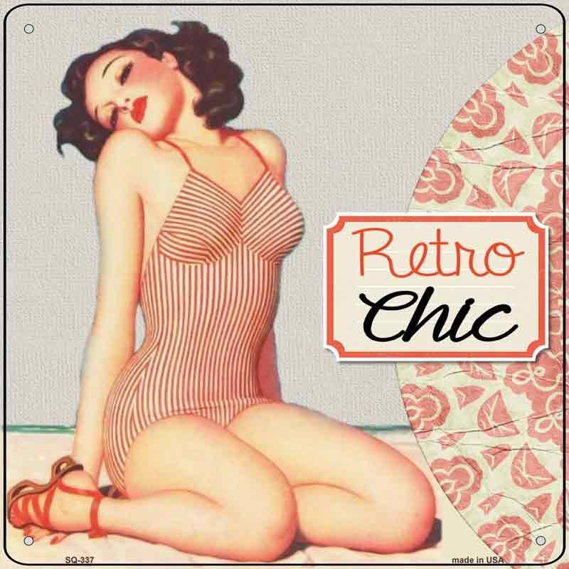SQ-337 12 x 6 in. Retro Chic Novelty Square Sign