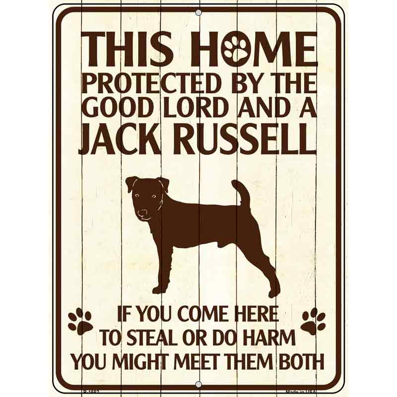 P-1682 9 x 12 in. This Home Protected by A Jack Russell Rectangle Metal Novelty Parking Sign