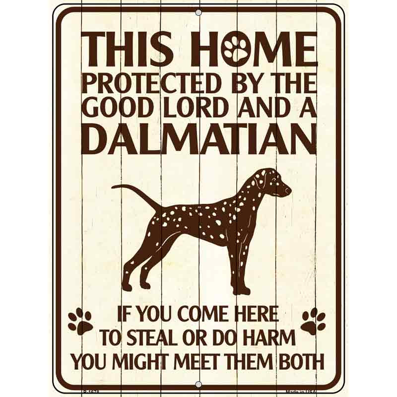 P-1678 9 x 12 in. This Home Protected by A Dalmation Rectangle Metal Novelty Parking Sign