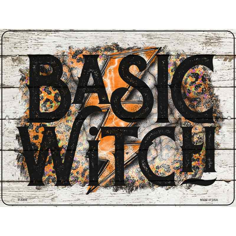 P-4406 9 x 12 in. Basic Witch Novelty Rectangle Metal Parking Sign