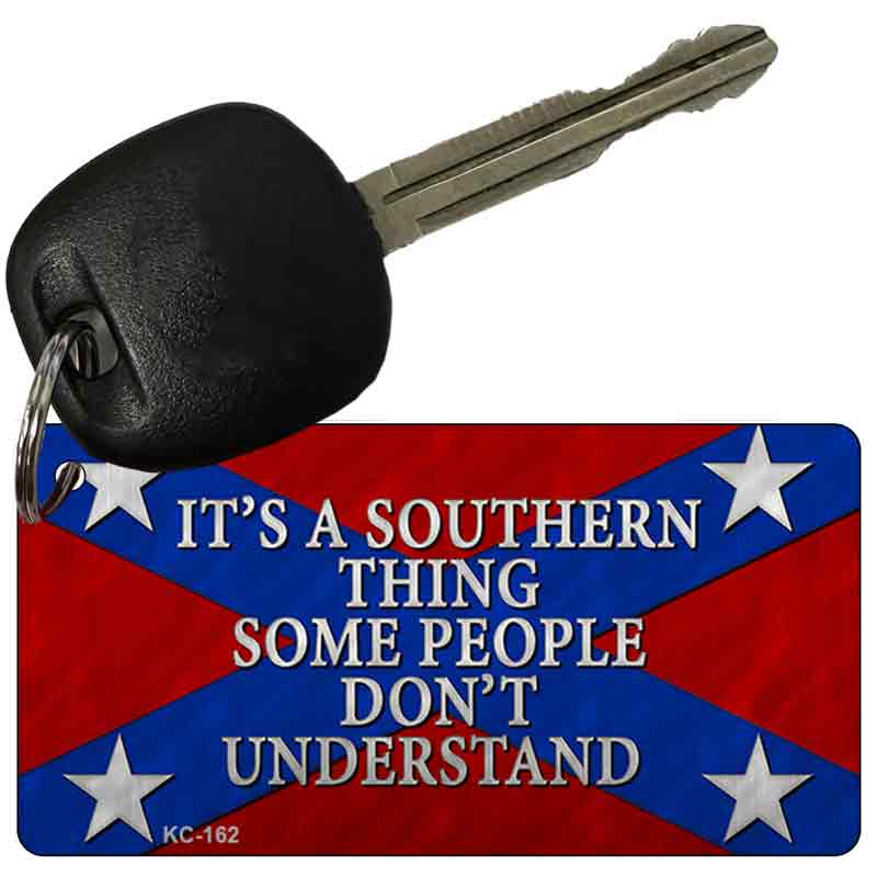 KC-162 3 x 1.5 in. Its A Southern Thing Novelty Rectangle Metal Key Chain