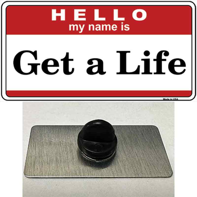 PIN-LP-5182 1.5 x 0.75 in. Get A Life Novelty Rectangle Metal Hat Pin