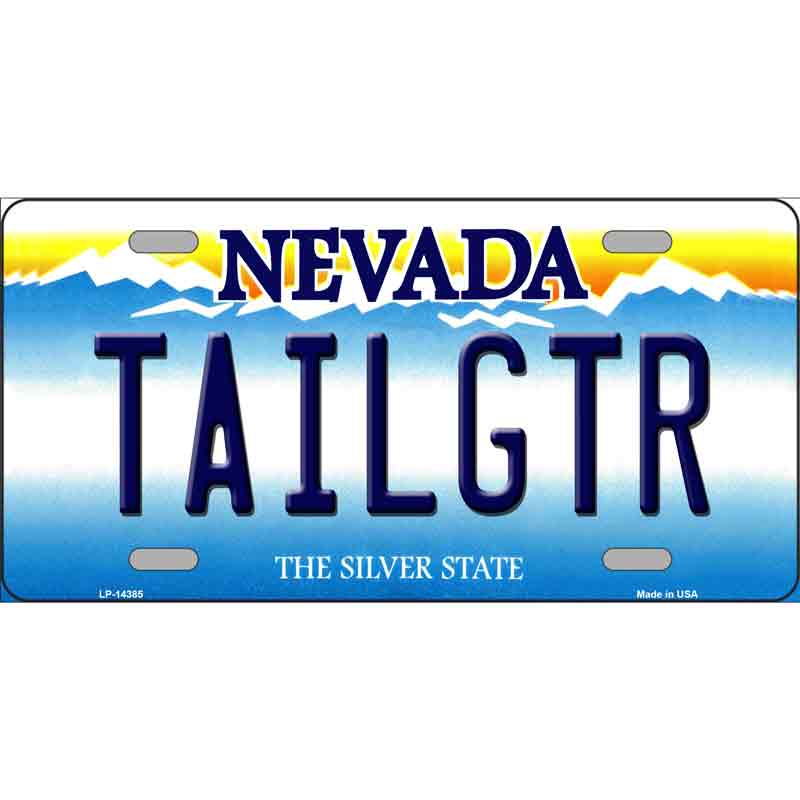 No.LP-14385 12 x 6 in. Tailgtr Nevada Novelty Rectangle Metal License Plate