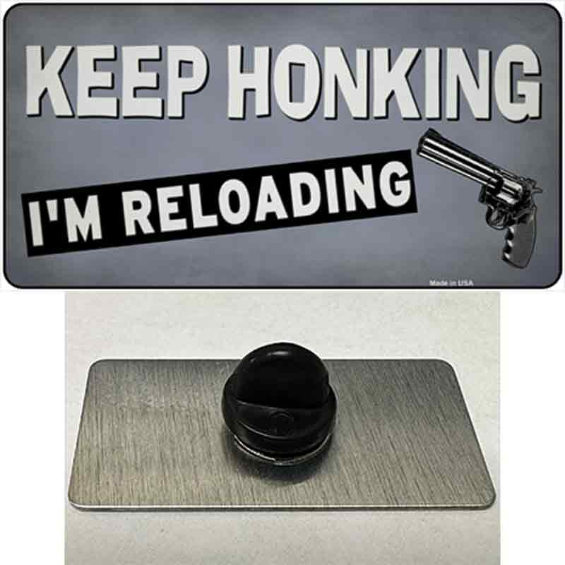 PIN-LP-13676 1.5 x 0.75 in. Keep Honking Reloading Novelty Rectangle Metal Hat Pin Tag
