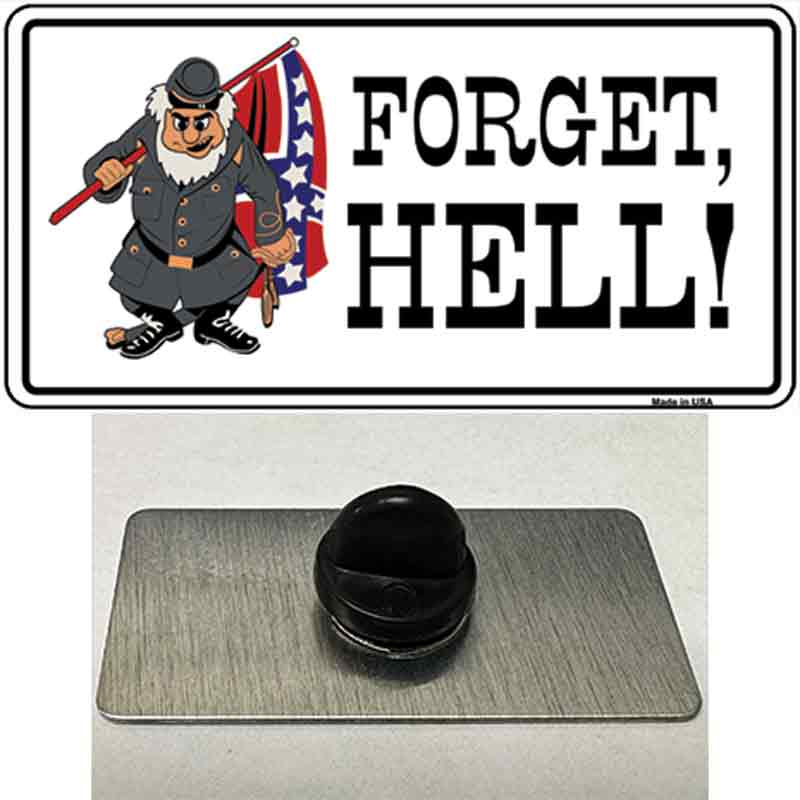 PIN-LP-159 1.5 x 0.75 in. Forget Hell Novelty Rectangle Metal Hat Pin