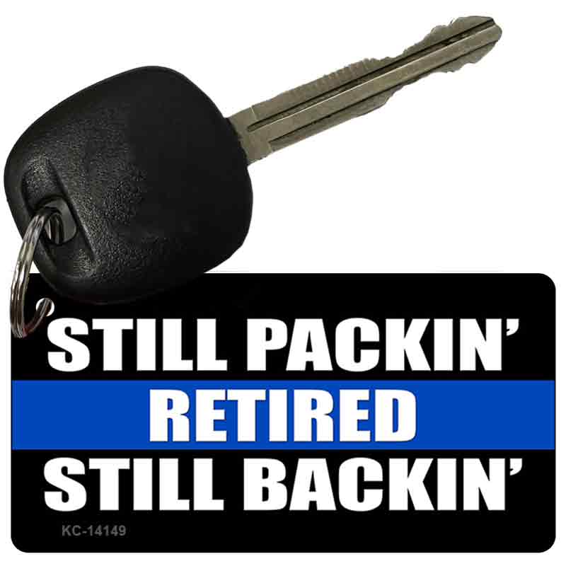 KC-14149 3 x 1.5 in. Still Packin Still Backin Police Line Novelty Rectangle Metal Key Chain