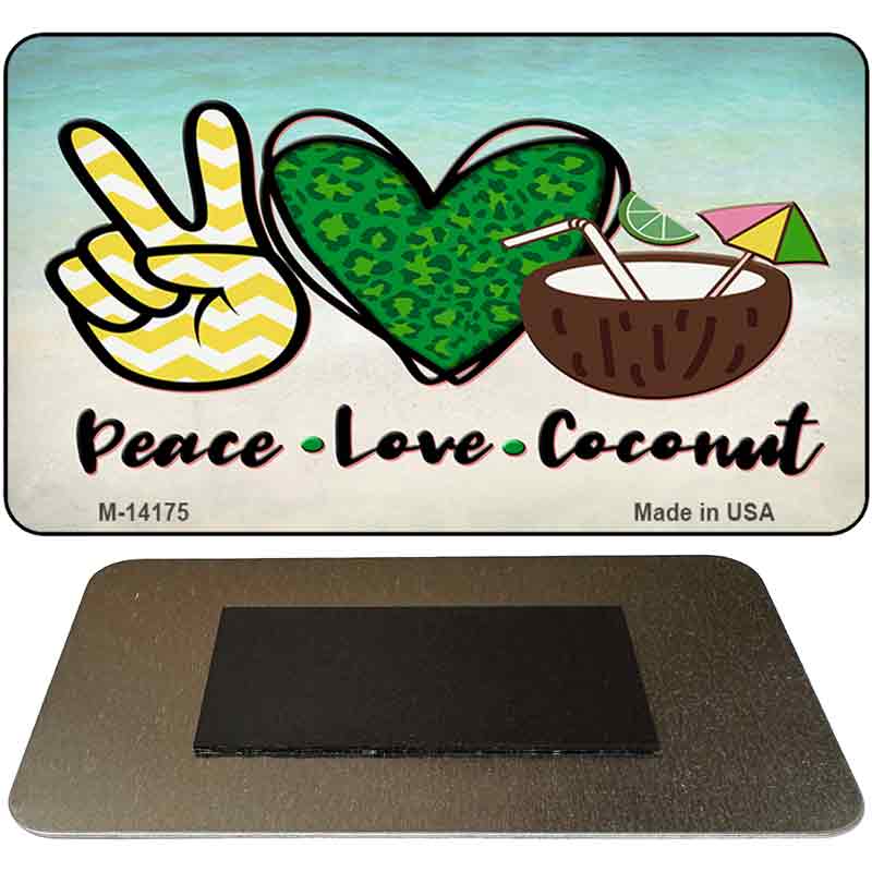 M-14175 3.5 x 2 in. Peace Love Coconut Novelty Rectangle Metal Magnet