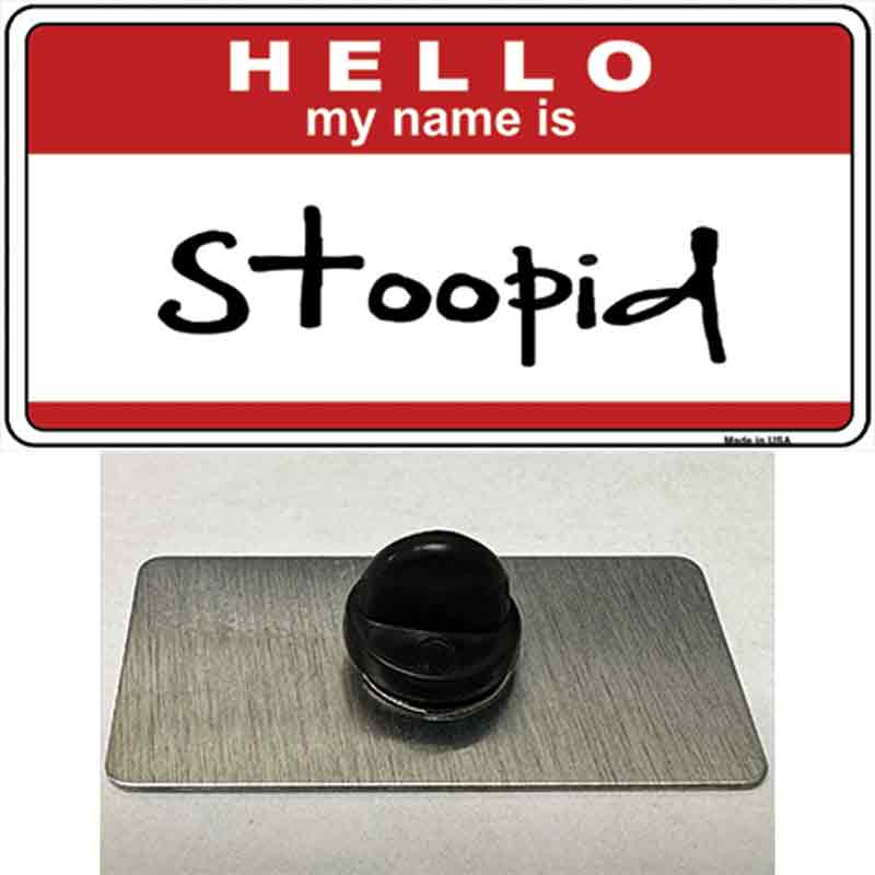 PIN-LP-5192 1.5 x 0.75 in. Stoopid Novelty Rectangle Metal Hat Pin