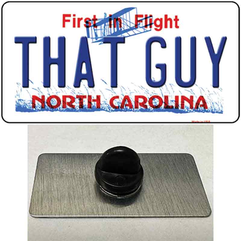 PIN-LP-6493 1.5 x 0.75 in. That Guy North Carolina Novelty Rectangle Metal Hat Pin