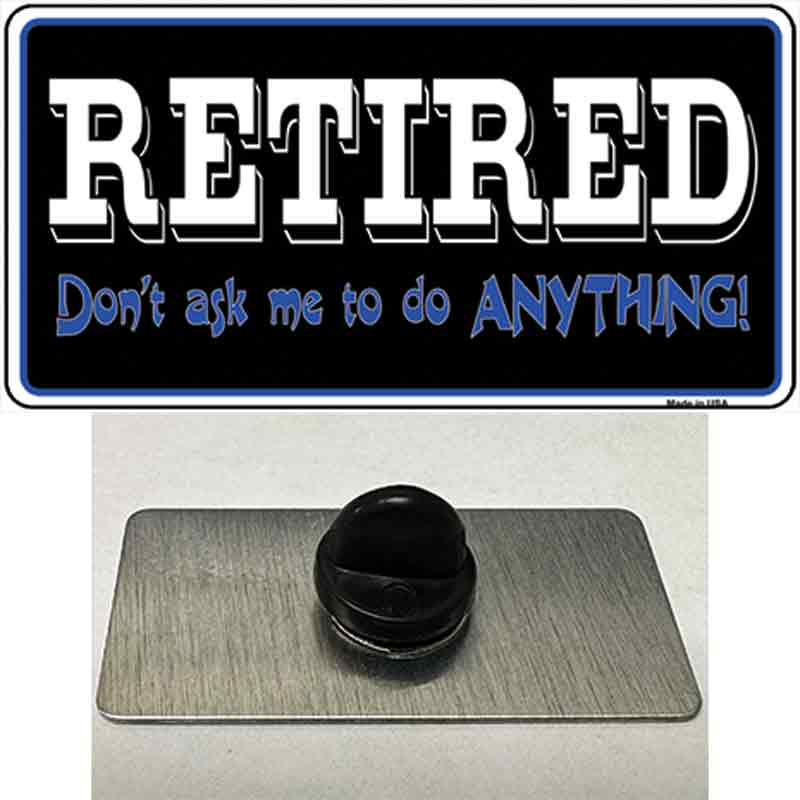 PIN-LP-4280 1.5 x 0.75 in. Retired Dont Ask Novelty Rectangle Metal Hat Pin
