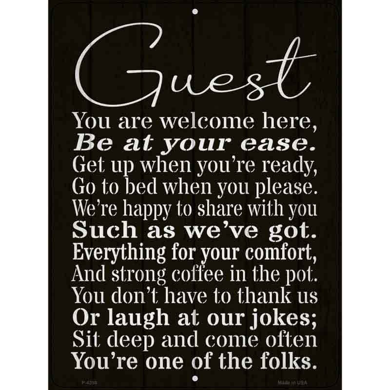 No.P-4356 9 x 12 in. Guest You Are Welcome Here Novelty Rectangle Metal Parking Sign