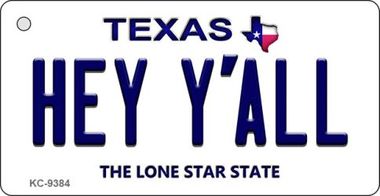 KC-9384 Hey Yall Texas Background Novelty Key Chain