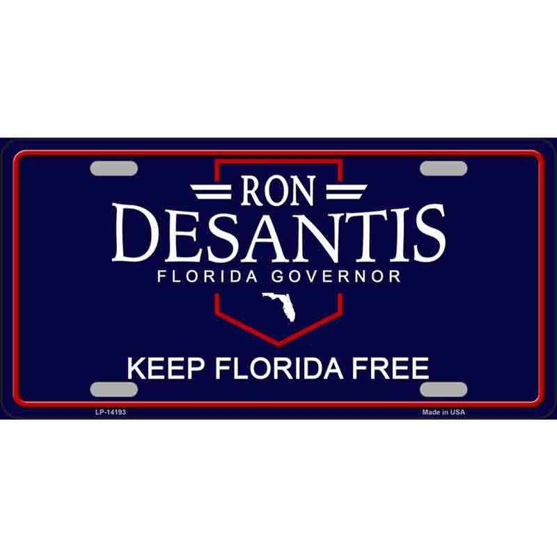 No.LP-14193 12 x 6 in. Ron Desantis Blue Novelty Rectangle Metal License Plate