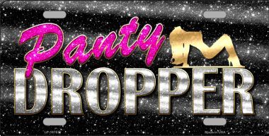 LP-10751 Panty Dropper Novelty Metal License Plate