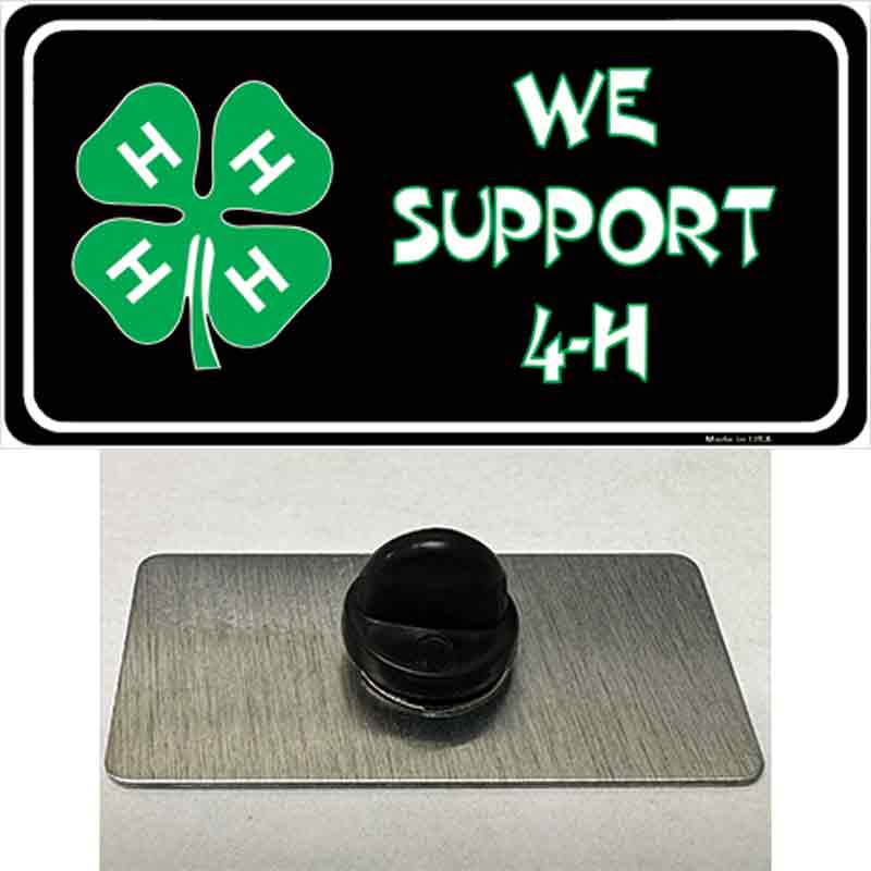 PIN-LP-4225 1.5 x 0.75 in. We Support 4-H Novelty Rectangle Metal Hat Pin