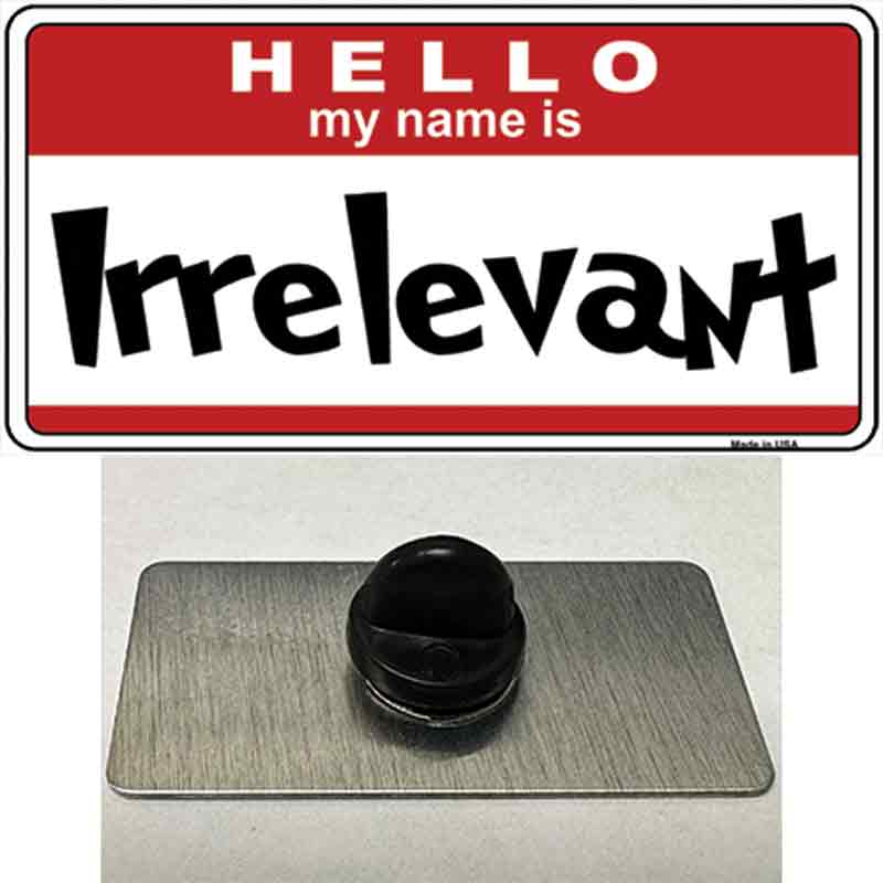 PIN-LP-5194 1.5 x 0.75 in. Irrelevant Novelty Rectangle Metal Hat Pin