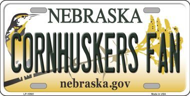 LP-10581 Cornhuskers Fan Nebraska Background Metal Novelty License Plate