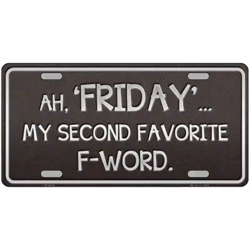 LLP-9620 24 x 12 in. Friday Novelty Metal License Plate
