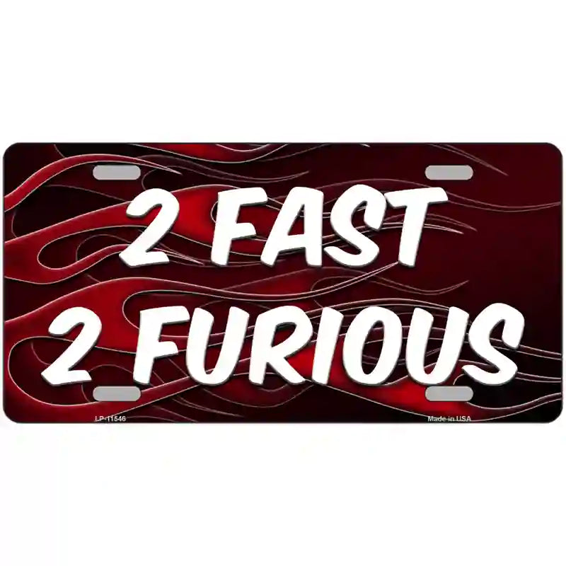 LLP-11546 24 x 12 in. 2 Fast 2 Furious Novelty License Plate