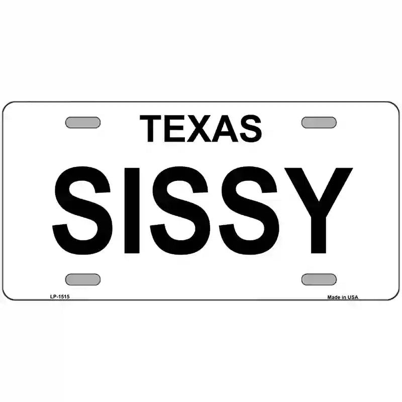 LLP-1515 24 x 12 in. SISSY Metal License Plate