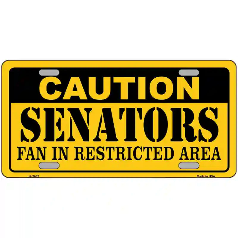 LLP-2662 24 x 12 in. Caution Senators Vanity Metal Novelty License Plate