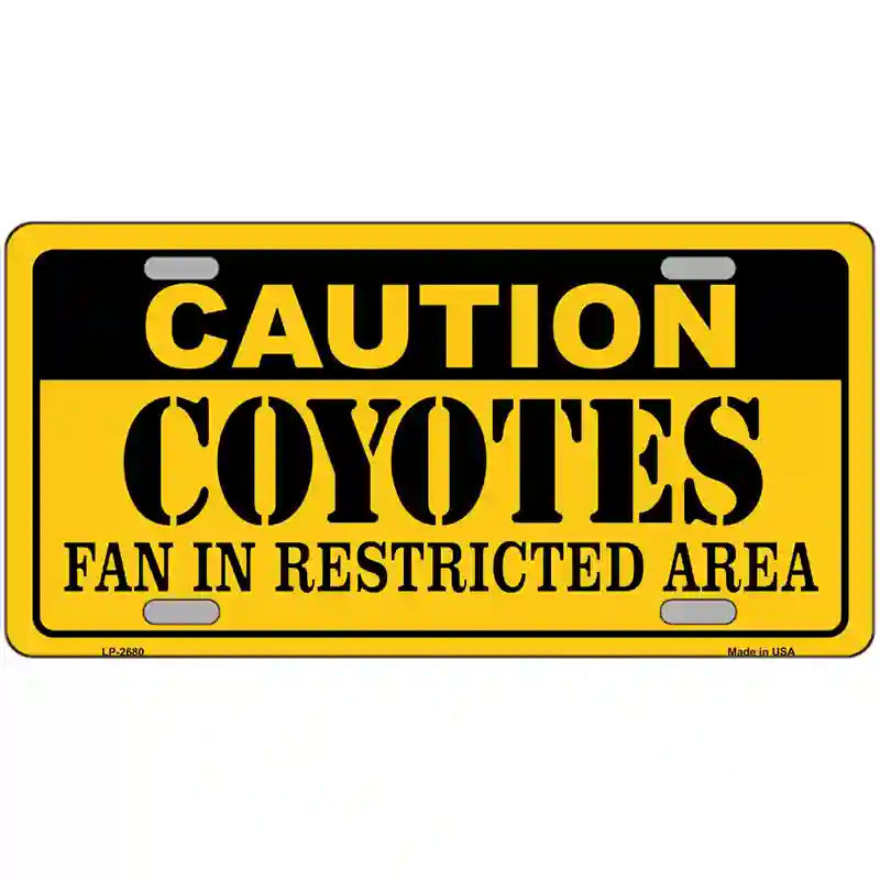 LLP-2680 24 x 12 in. Caution Coyotes Metal Novelty License Plate