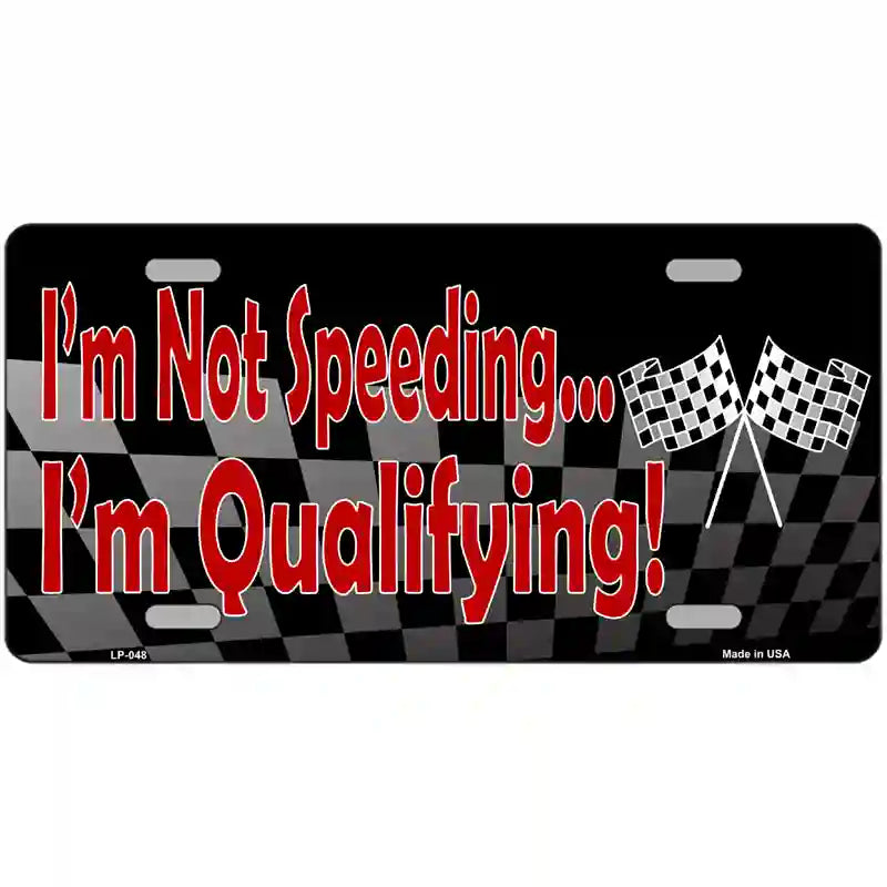LLP-048 24 x 12 in. Im Qualifying Novelty Metal License Plate
