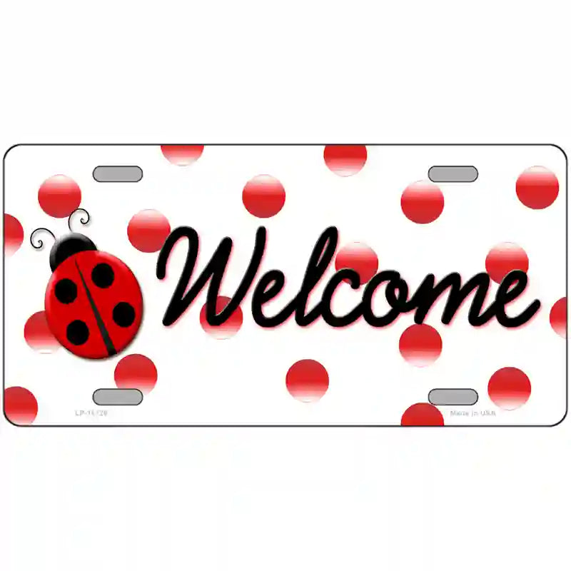 LLP-11726 24 x 12 in. Welcome Ladybug Novelty License Plate