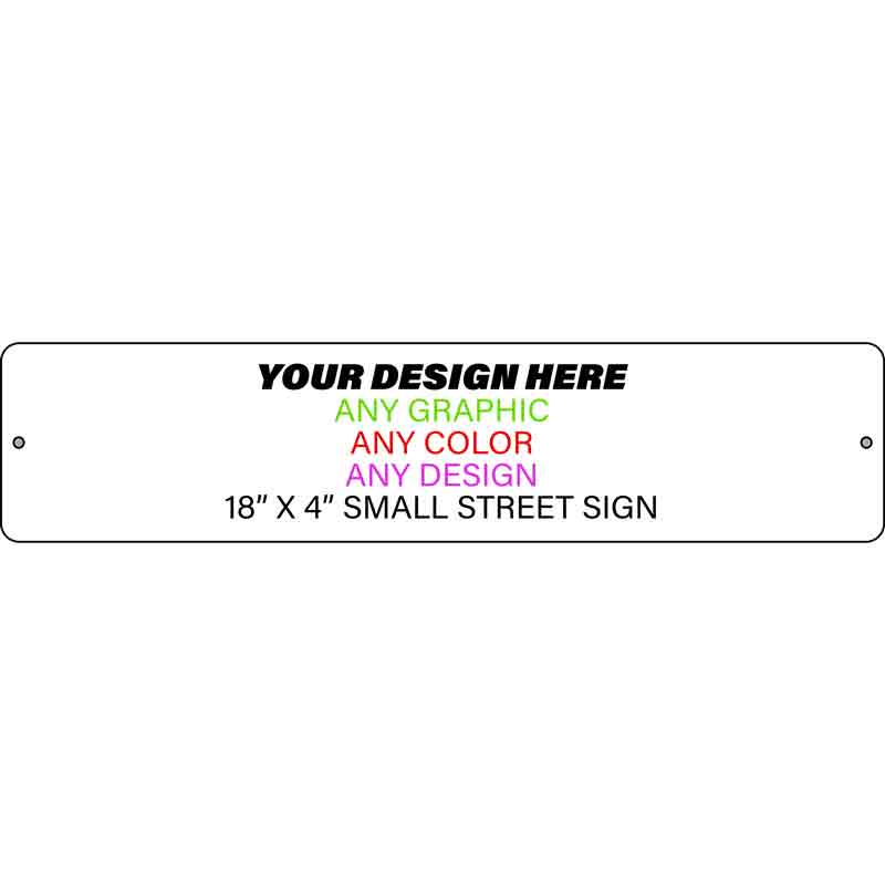 CUSTOMK 18 x 4 in. Personalized Custom Novelty Small Street Sign