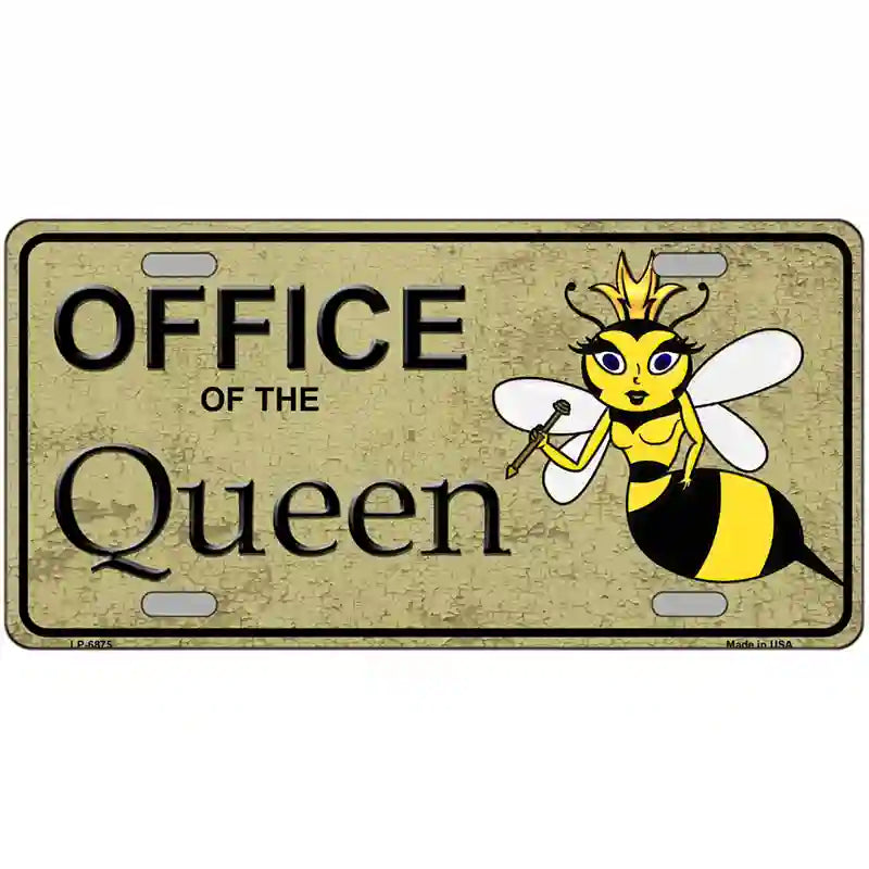 LLP-6875 24 x 12 in. Office of Queen Bee Metal Novelty License Plate