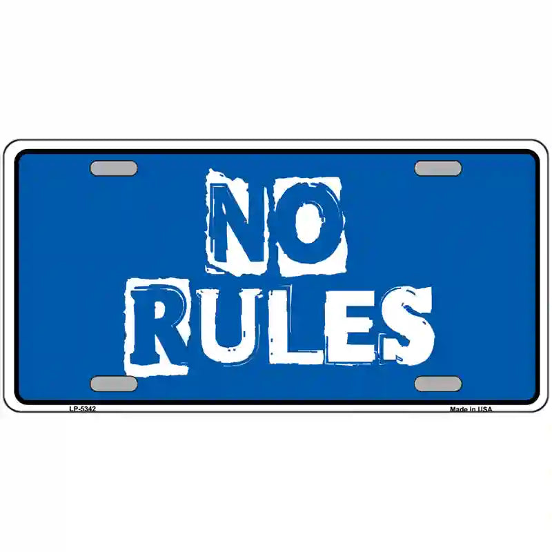 LLP-5342 24 x 12 in. No Rules Novelty Metal License Plate