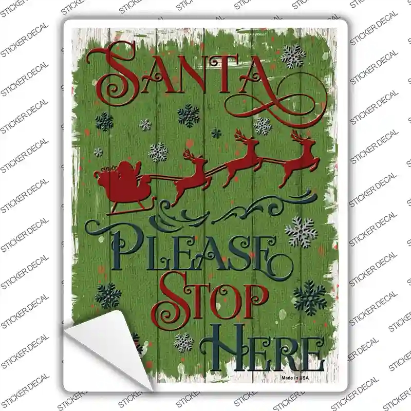 P-3900s-S Santa Please Stop Here Novelty Rectangle Sticker Decal - Small
