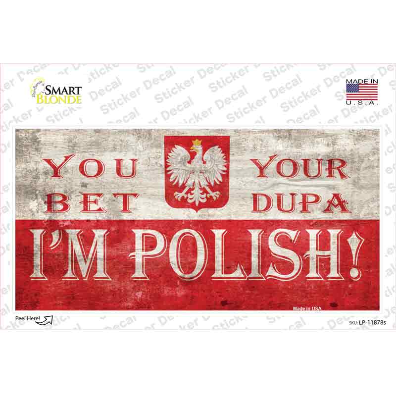 LP-11878s-M Dupa Im Polish Novelty Sticker Decal - Medium