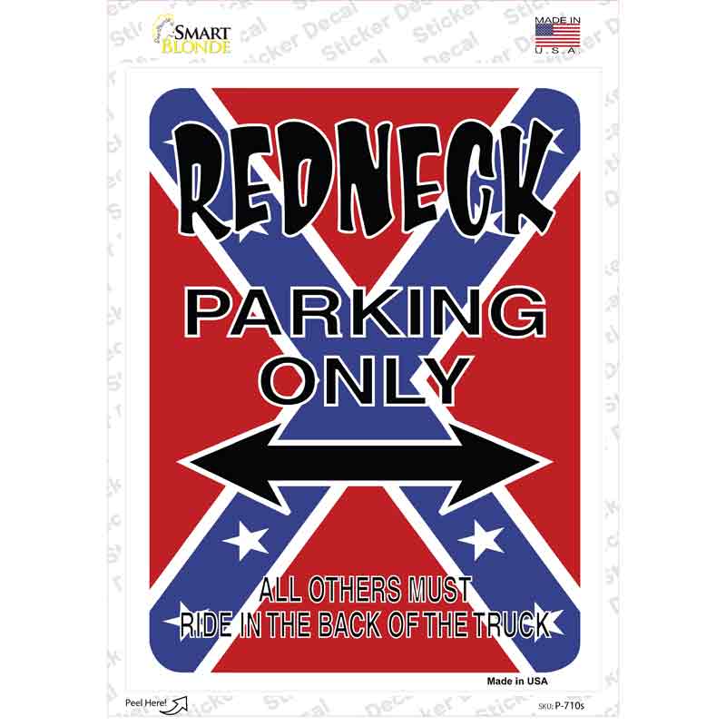 P-710s-M Redneck Parking Novelty Rectangle Sticker Decal - Medium