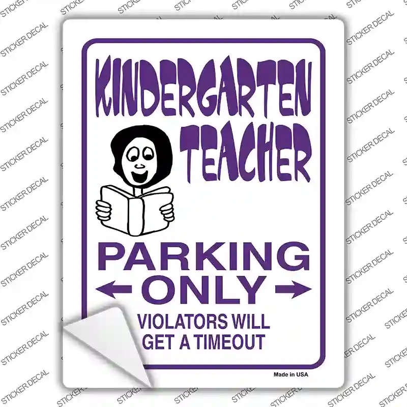 P-726s-S Kindergarten Teacher Parking Novelty Rectangle Sticker Decal - Small