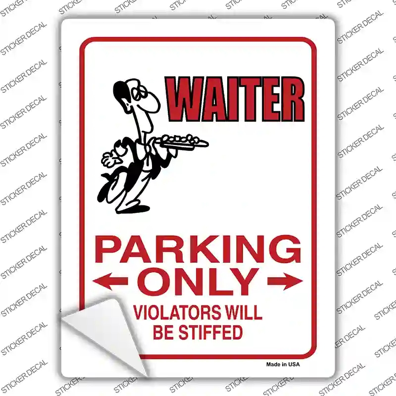 P-739s-XL Waiter Only Novelty Rectangle Sticker Decal - Extra Large