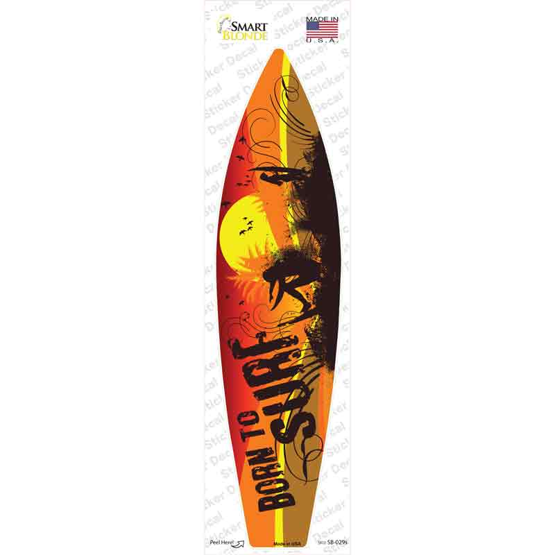 SB-029s-M Born to Surf Novelty Surfboard Sticker Decal - Medium