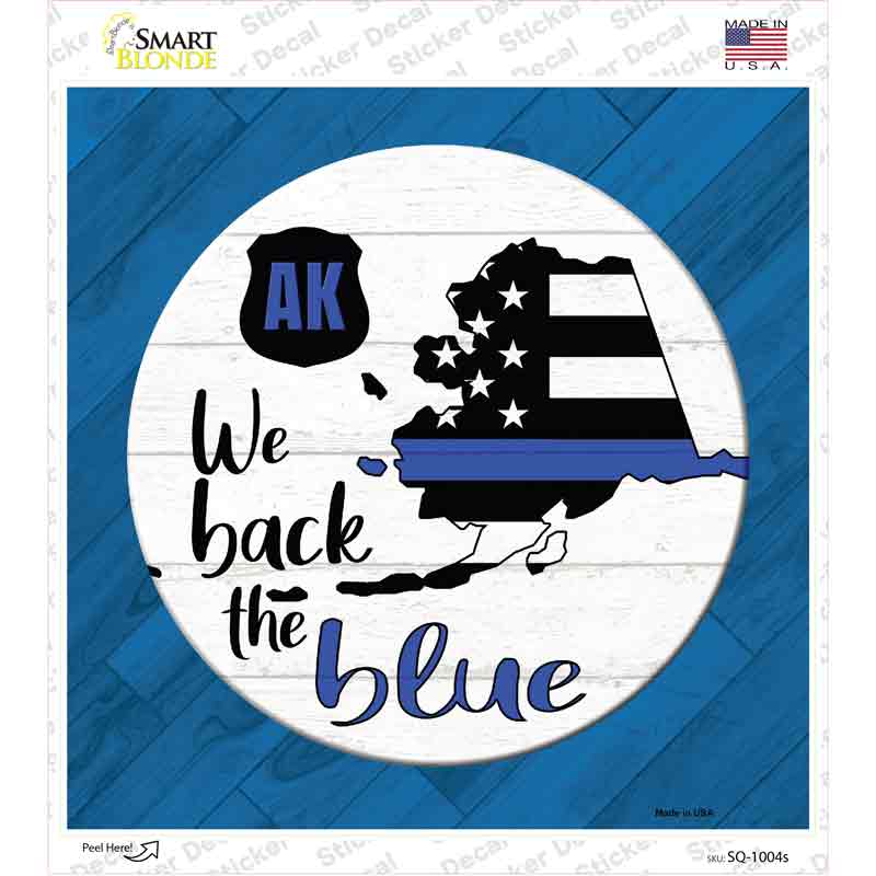 SQ-1004s-M Alaska Back the Blue Novelty Square Sticker Decal - Medium