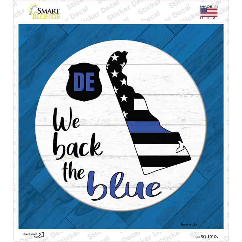 SQ-1010s-M Delaware Back the Blue Novelty Square Sticker Decal - Medium