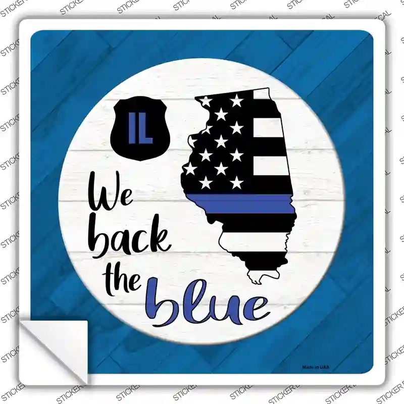 SQ-1015s-XL Illinois Back the Blue Novelty Square Sticker Decal - Extra Large