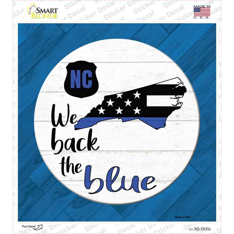 SQ-1035s-M North Carolina Back the Blue Novelty Square Sticker Decal - Medium