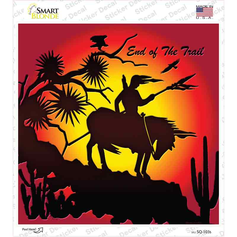 SQ-103s-M End of Trail Novelty Square Sticker Decal - Medium