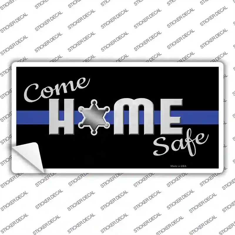LP-13788s-XL Come Home Safe Novelty Sticker Decal - Extra Large